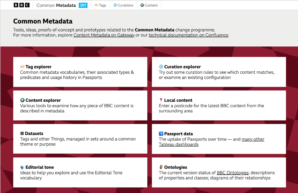 Common Metadata tools portal: Centralized access to tag explorers, curation rules, ontologies, and dataset management